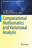 Computational Mathematics and Variational Analysis
