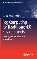 Fog Computing for Healthcare 4.0 Environments