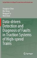 Data-driven Detection and Diagnosis of Faults in Traction Systems of High-speed Trains