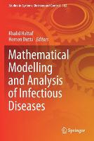 Mathematical Modelling and Analysis of Infectious Diseases