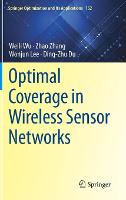 Optimal Coverage in Wireless Sensor Networks