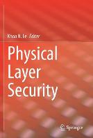 Physical Layer Security