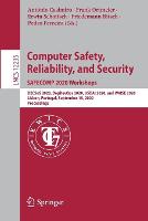 Computer Safety, Reliability, and Security. SAFECOMP 2020 Workshops