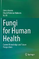 Fungi for Human Health