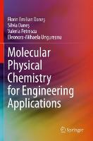 Molecular Physical Chemistry for Engineering Applications