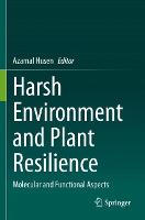 Harsh Environment and Plant Resilience