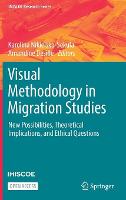 Visual Methodology in Migration Studies