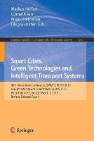 Smart Cities, Green Technologies and Intelligent Transport Systems