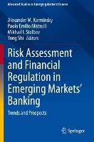 Risk Assessment and Financial Regulation in Emerging Markets' Banking