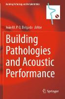 Building Pathologies and Acoustic Performance