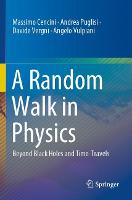 A Random Walk in Physics