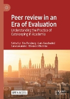 Peer review in an Era of Evaluation