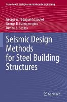 Seismic Design Methods for Steel Building Structures