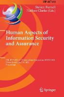 Human Aspects of Information Security and Assurance