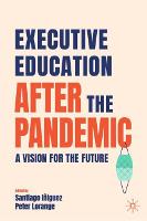 Executive Education after the Pandemic