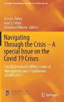 Navigating Through the Crisis – A special Issue on the Covid 19 Crises