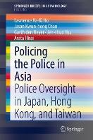 Policing the Police in Asia