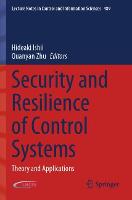 Security and Resilience of Control Systems