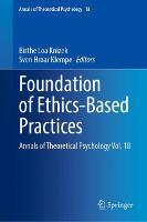 Foundation of Ethics-Based Practices