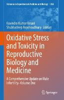 Oxidative Stress and Toxicity in Reproductive Biology and Medicine