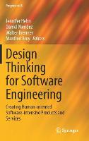 Design Thinking for Software Engineering