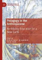 Pedagogy in the Anthropocene