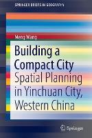 Building a Compact City
