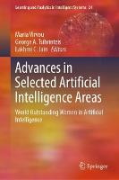 Advances in Selected Artificial Intelligence Areas