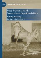 Uday Shankar and His Transcultural Experimentations