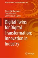Digital Twins for Digital Transformation: Innovation in Industry