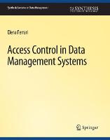 Access Control in Data Management Systems