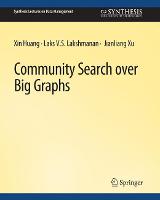 Community Search over Big Graphs