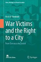 War Victims and the Right to a City