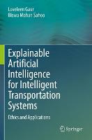 Explainable Artificial Intelligence for Intelligent Transportation Systems