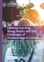 Lifelong Learning, Young Adults and the Challenges of Disadvantage in Europe