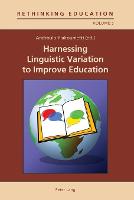 Harnessing Linguistic Variation to Improve Education