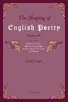 The Shaping of English Poetry – Volume IV