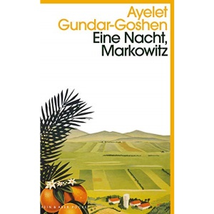 Eine Nacht, Markowitz