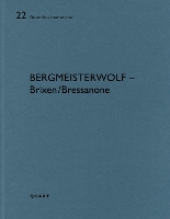 bergmeisterwolf – Brixen/Bressanone