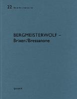 bergmeisterwolf – Brixen/Bressanone