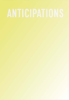 Anticipations