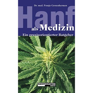 Hanf als Medizin: Ein praxisorientierter Ratgeber