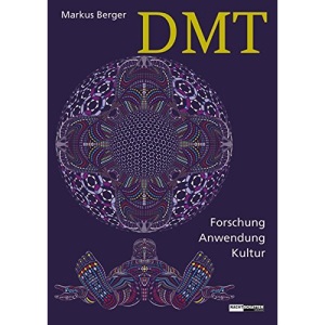 DMT: Forschung, Anwendung, Kultur