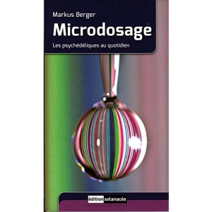 Microdosage - Les psychédéliques au quotidien