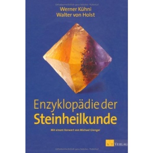 Enzyklopädie der Steinheilkunde