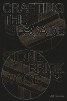 Crafting the Façade