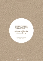 Field Notes on Scarcity