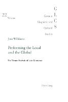 Performing the Local and the Global