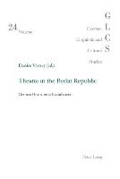 Theatre in the Berlin Republic