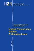English Pronunciation Models: A Changing Scene